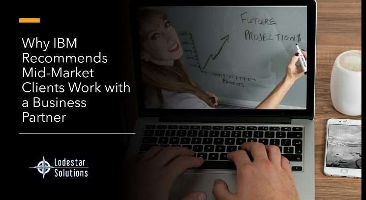 IBM Recommends Working with a Business Partner