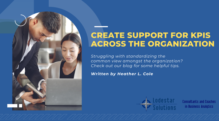 Create Support for KPIs Across the Organization
