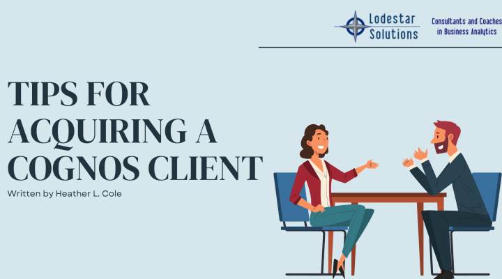 Tips for Acquiring a Cognos Client