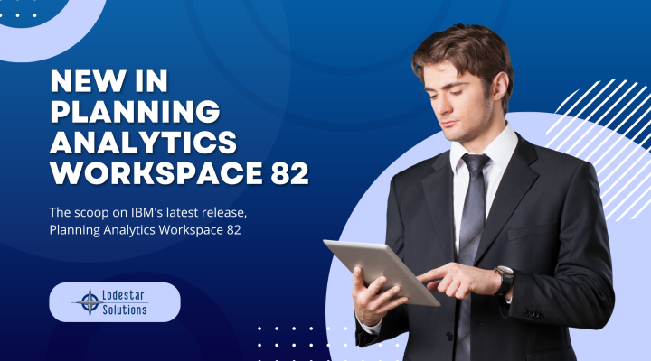 New in Planning Analytics Workspace 82
