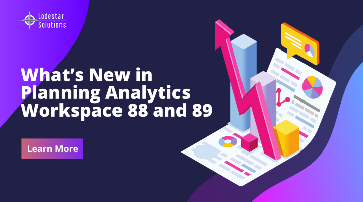 What’s New in Planning Analytics Workspace 88 and 89