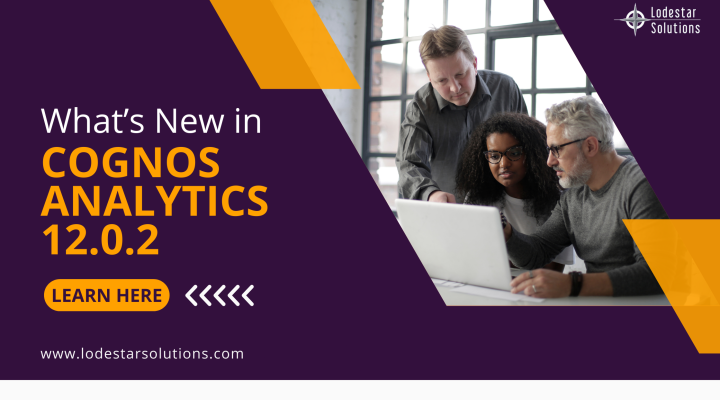 What's New in Cognos Analytics 12.0.2