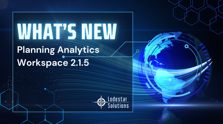 What’s New in Planning Analytics Workspace 2.1.5